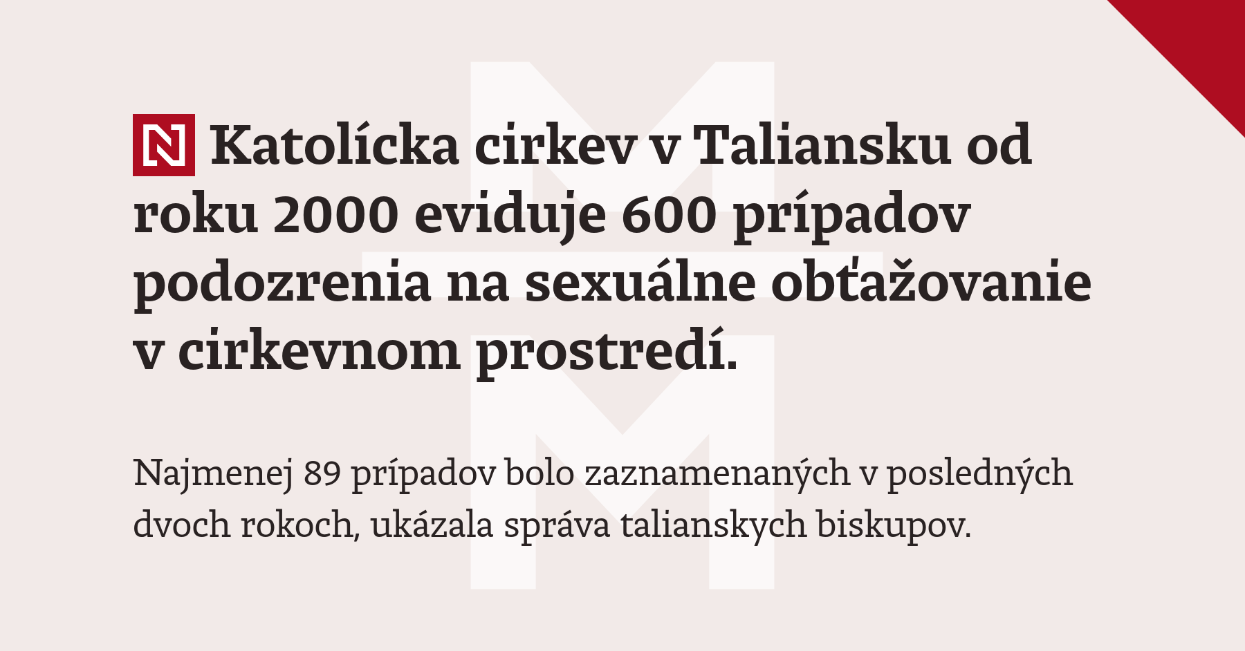 Katolícka cirkev v Taliansku od roku 2000 eviduje 600 prípadov ...