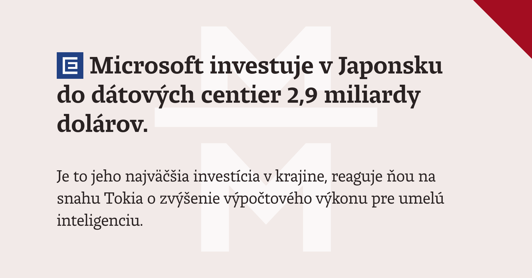 Microsoft investuje v japonsku do d tov ch centier 2 9 miliardy dol rov