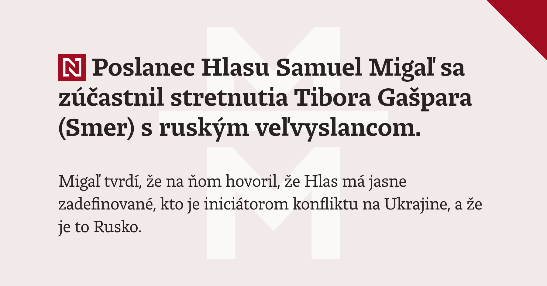 Poslanec Hlasu Samuel Migaľ sa zúčastnil stretnutia Tibora Gašpara ...