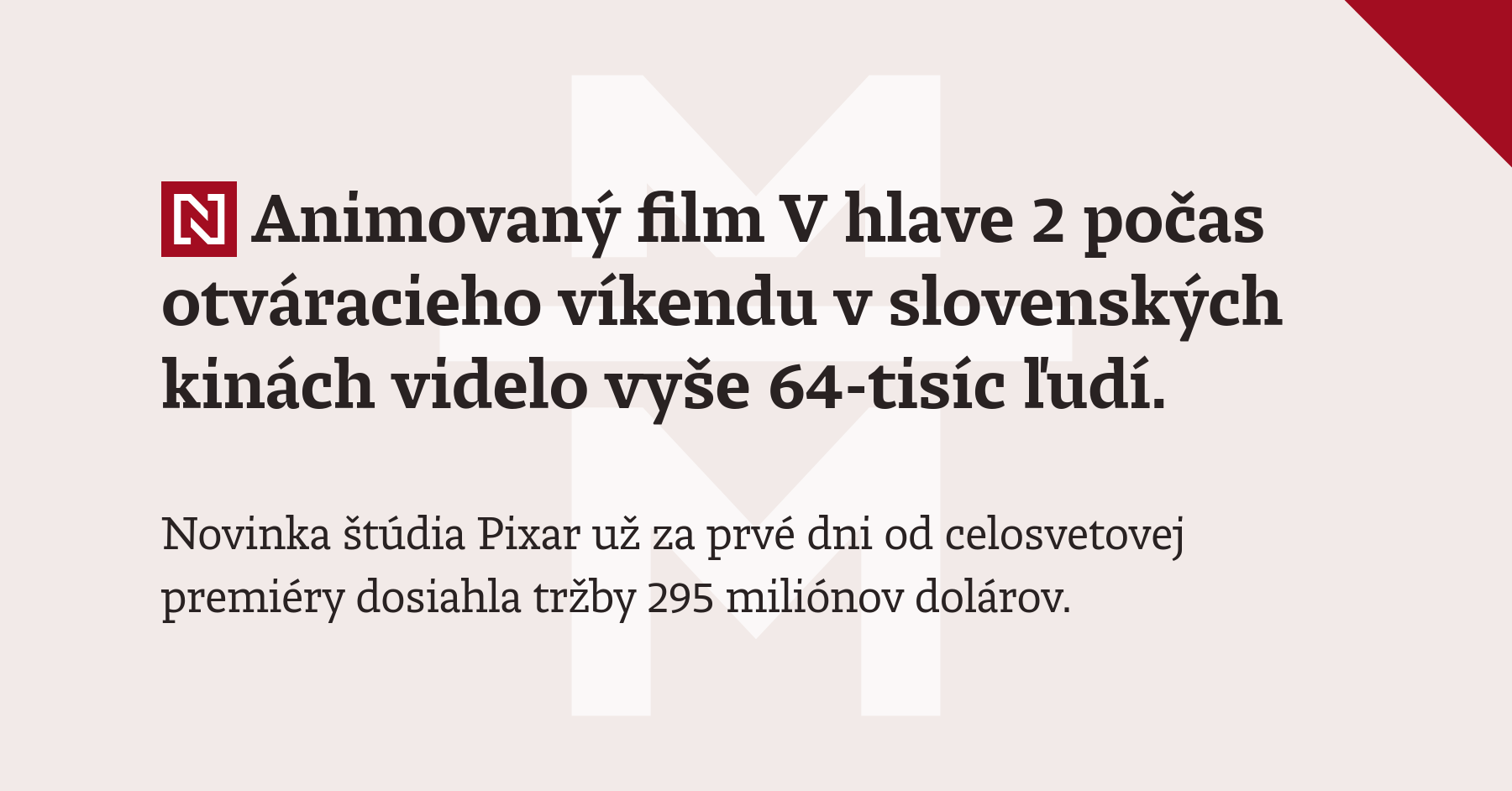 Animovaný film V hlave 2 počas otváracieho víkendu v slovenských kinách videlo vyše 64-tisíc ľudí