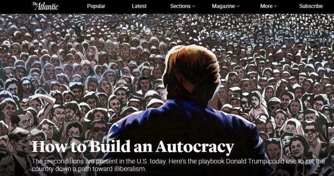 Ako vybudovať autokraciu, radí The Atlantic Trumpovi. Foto – TASR/AP
