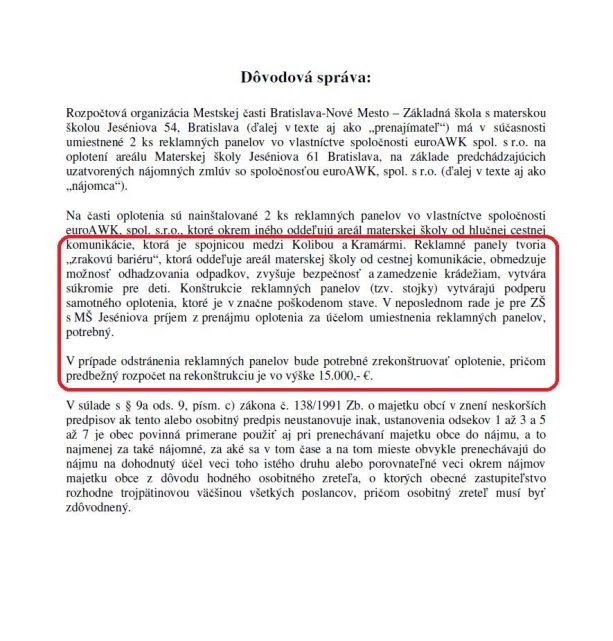 Úryvok z dôvodovej správy k schváleniu nájomnej zmluvy na bilboardy. Všetky argumenty tu sú pekne pokope.