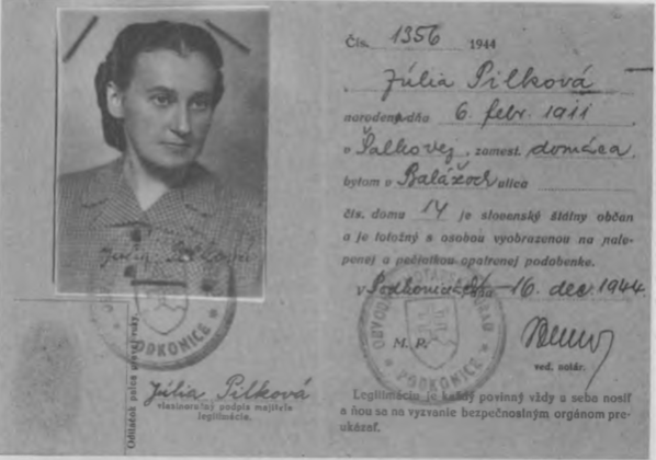 Legitimácia Viery Štetkovej na meno Júlia Pilková - obvodný notár, úrad v Podkoniciach 16. decembra 1944