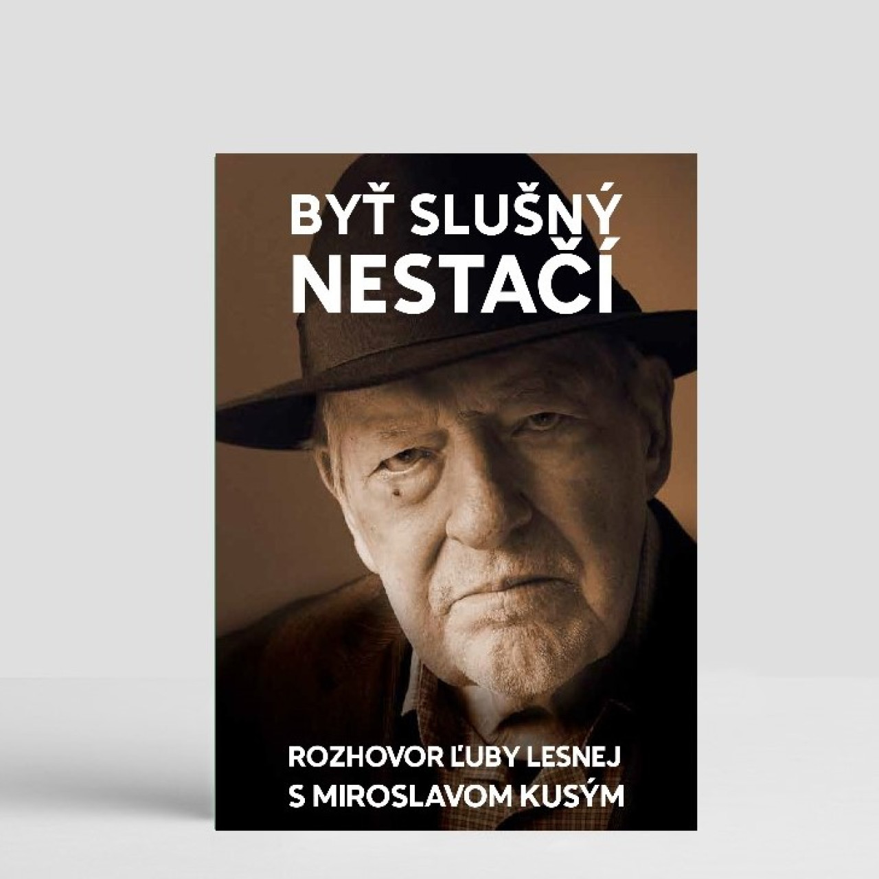 Byť slušný nestačí