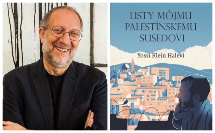 Yossi Klein Halevi sa pokúsil vysvetliť židovský pohľad na konflikt vo svojej knihe Listy môjmu palestínskemu susedovi. Foto - yossikleinhalevi.com a Hadart
