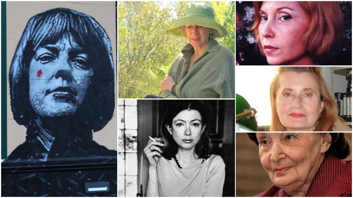 Ingeborg Bachmann, Margaret Atwood, Joan Didion, Claire Lispector, Elfriede Jelinek, Magda Szabó.