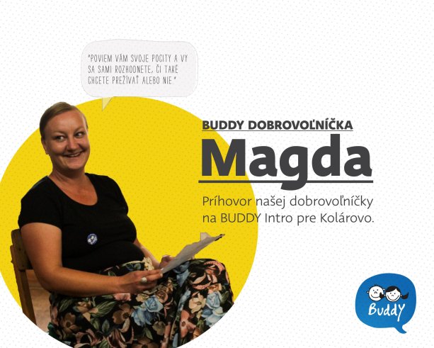 BUDDY dobrovolnicka Magda