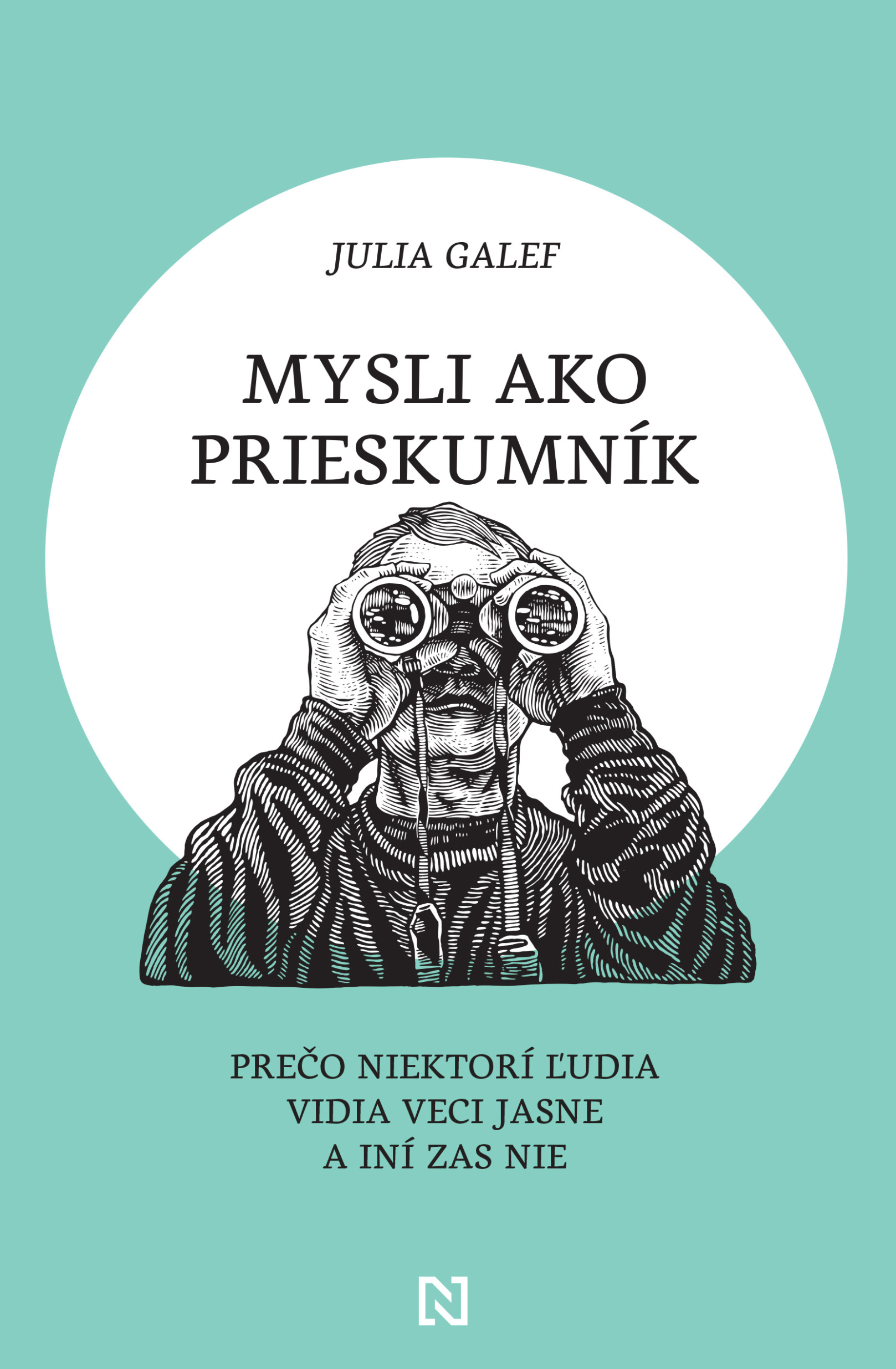 Mysli ako prieskumník