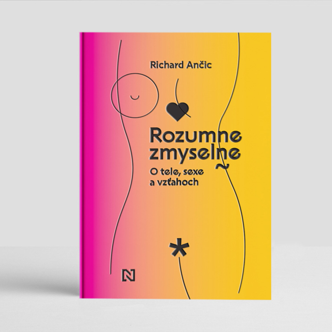 Rozumne zmyselne. O tele, sexe a vzťahoch