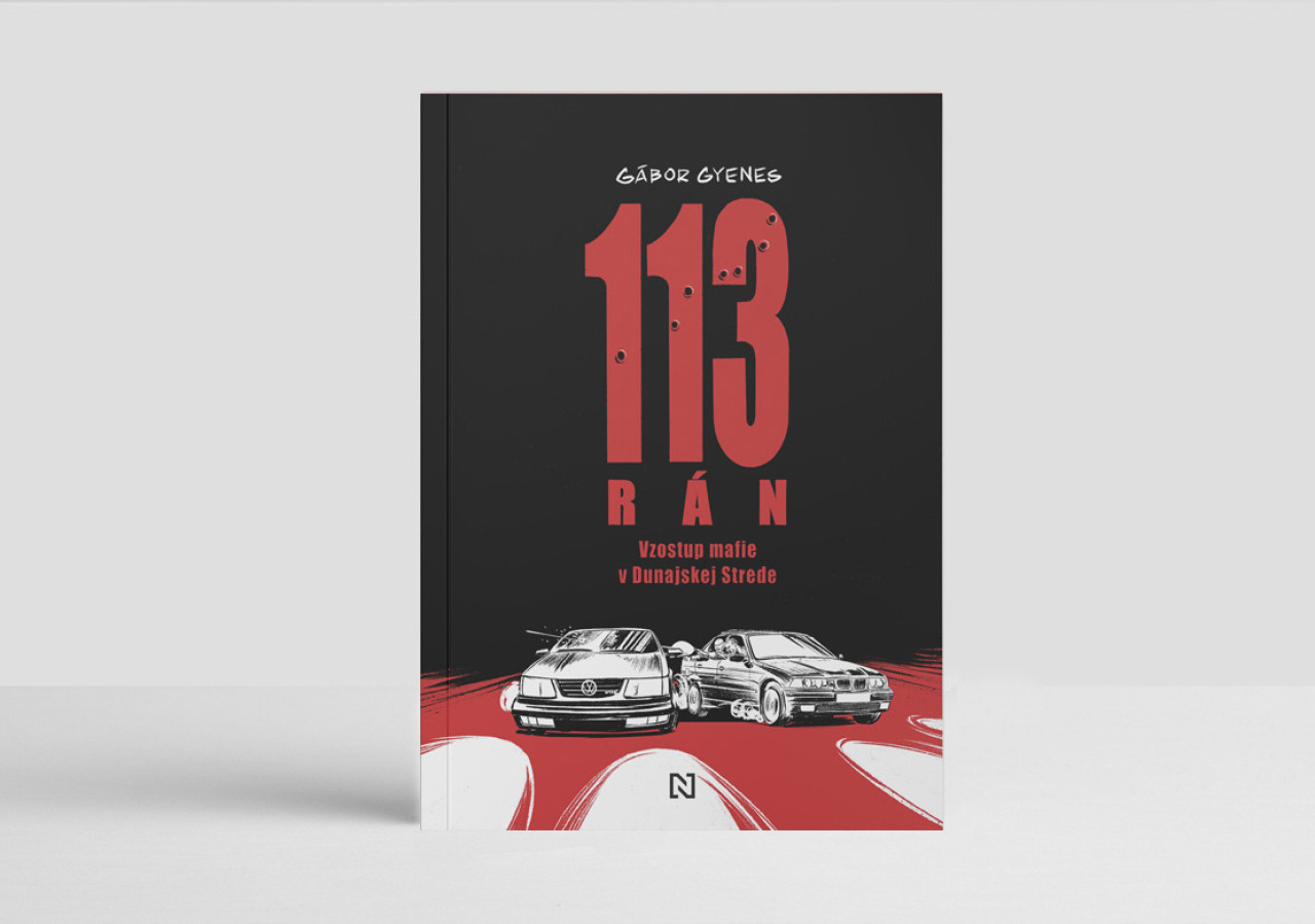 113 rán. Vzostup mafie v Dunajskej strede