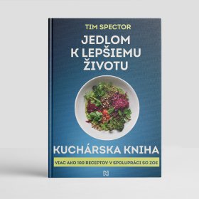 Jedlom k lepšiemu životu. Kuchárska kniha