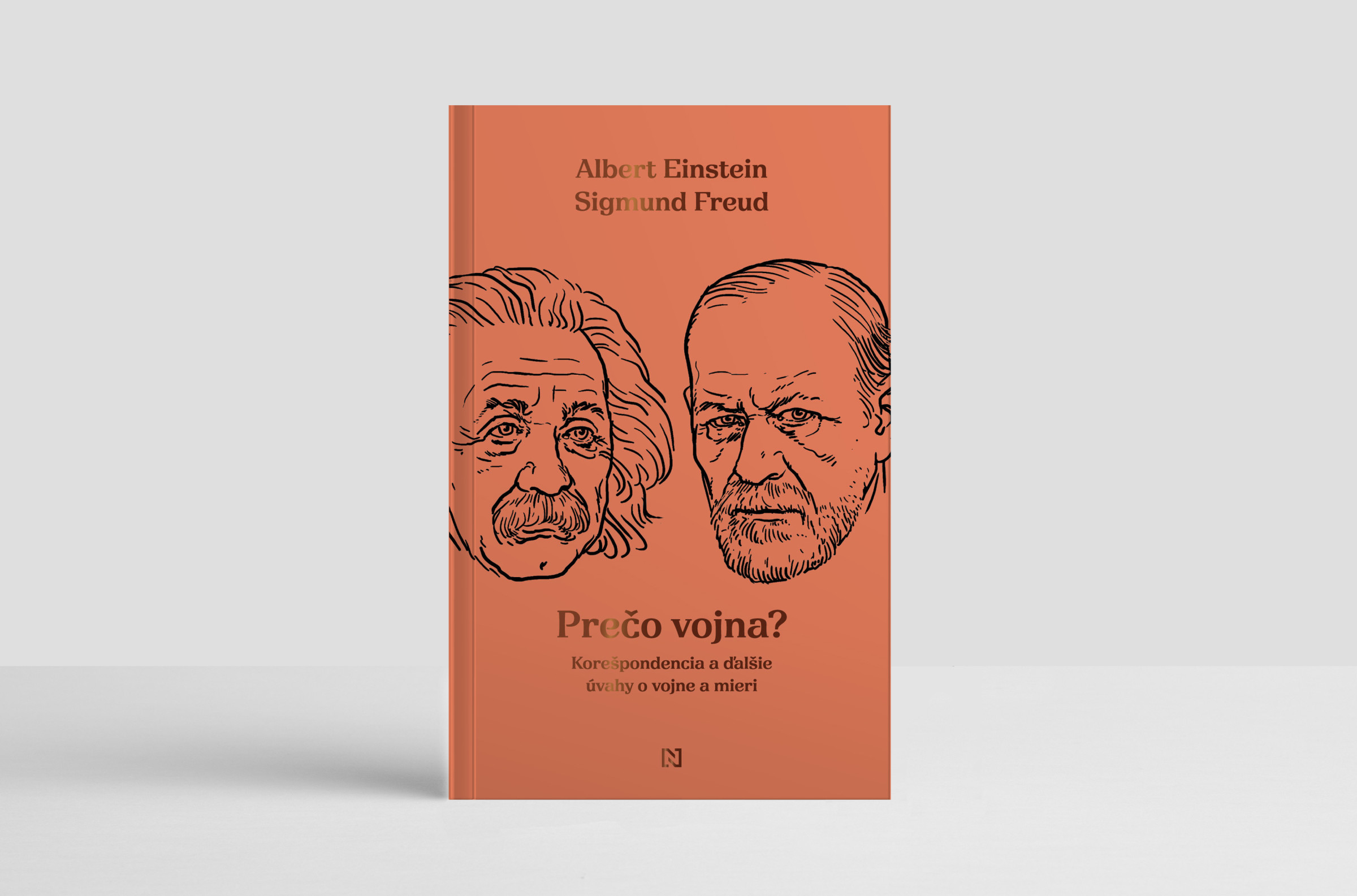 Einstein, Freud: Prečo vojna? Korešpondencia a ďalšie úvahy o vojne a mieri